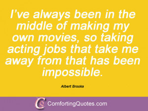 20 Quotes By Albert Brooks