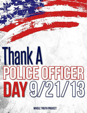 Thank a police officer. Thank you MC.