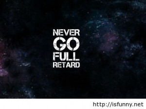 Advice for the universe funny picture