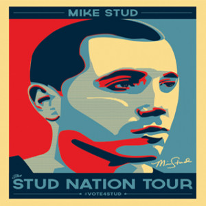 Mike Stud: The Stud Nation Tour | San Francisco, CA |