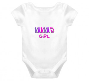 Nanna's Girl - Purple Funny Onesie Cute Baby T Shirt