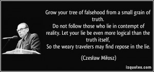 ... -do-not-follow-those-who-lie-in-contempt-czeslaw-milosz-253366.jpg