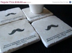costers with a mustache AND Sally fields quote! Perfection!