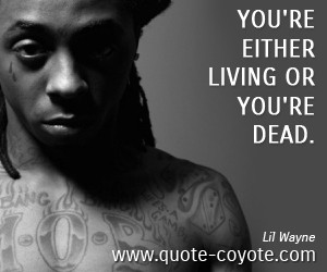 Lil-Wayne-Death-Life-Quotes.jpg