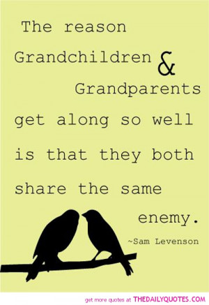 The Reason Grandchildren And Grandparents Get Along So Well Is That ...