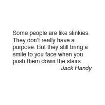 Jack Handy Quotes - Jack Handy Quotes