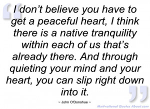 don’t believe you have to get a peaceful john odonohue