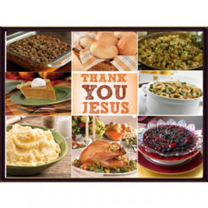 Happy Thanksgiving, Thank You Jesus! - Polyvore
