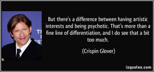 difference between having artistic interests and being psychotic ...