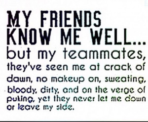 on fighting teammates quote 6 quotes about teammates friends quotes ...