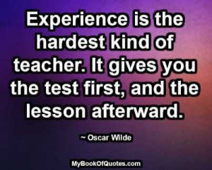 ... first, and the lesson afterward. ~ Oscar Wilde #quotes # imagequotes