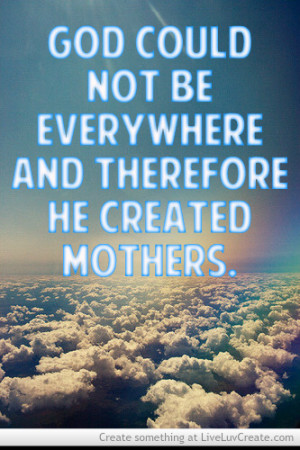 Mothers Day Quote-god