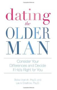 Dating the Older Man: Consider Your Differences and Decide if He's ...