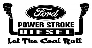 Powerstroke Diesel Sticker Power stroke let the coal roll ...