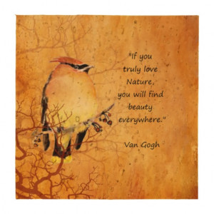 Van Gogh If you Love Nature Quote Cedar Waxwing Drink Coaster