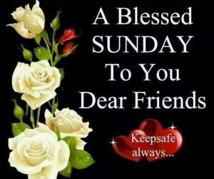 have a blessed sunday