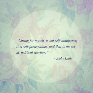 Audre Lorde quote. #feminism