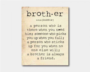 Brother Quotes Brother quotes