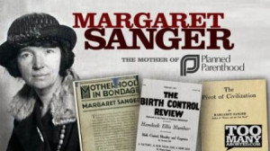 Margaret-Sanger-Planned-Parenthood-Abortion-Black-Genocide ...