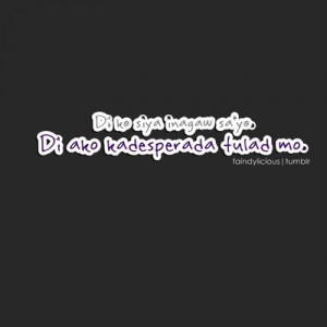 Tagalog Quotes - tagalog-quotes, quotes-tagalog, tagalog