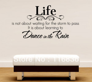 Free Shipping 60x80cm Life Dance In The Rain Quote Lettering Words ...