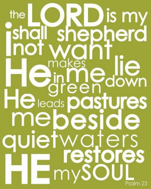 psalm 23 quotes | psalm 23