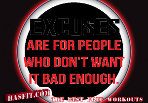 ... inspirational quotes and media tags excuses exercise motivation