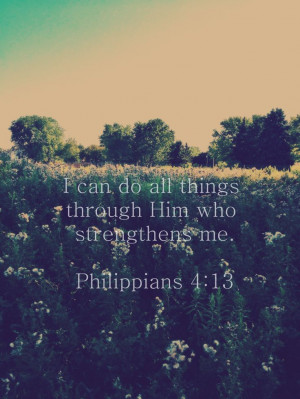 Philippians 4:13 //