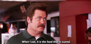 lover of strong, dark-haired women and breakfast food, Ron Swanson ...