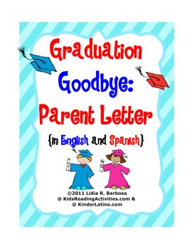 Graduation Goodbye- Parent Letter (English and Spanish)