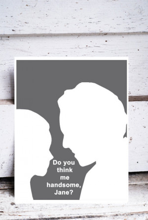 Jane Eyre art print, novel movie quotes, mr. rochester LOVE text words ...