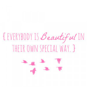 Everybody is beautiful