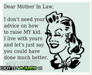 have an amazing mother in law who is NOT like this at all! So ...