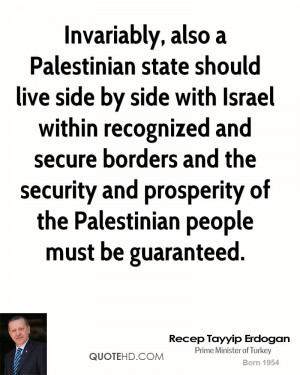 ... security and prosperity of the Palestinian people must be guaranteed