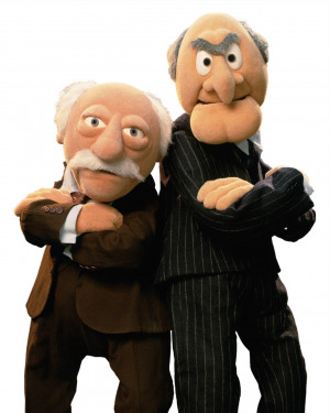 One thing is certain. Statler and Waldorf think everyone should see ...