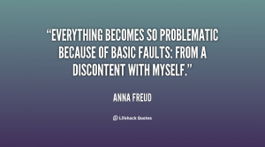 Everything becomes so problematic because of basic faults: from a ...