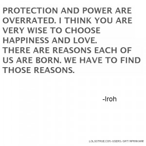 PROTECTION AND POWER ARE OVERRATED. I THINK YOU ARE VERY WISE TO ...