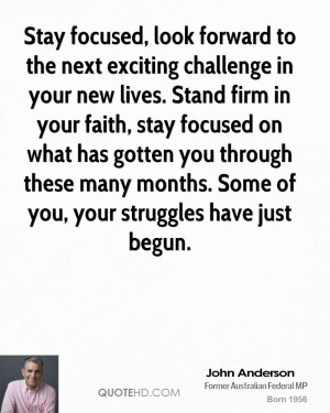 look forward to the next exciting challenge in your new lives. Stand ...