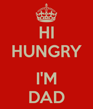 hi-hungry-i-m-dad.png