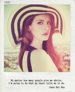 Back > Quotes For > Lana Del Rey Tumblr Quotes About Love