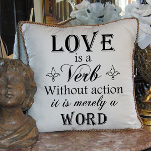 Love is a VERB wo Action is merely a WORD Quote Word by Graphique, $1 ...