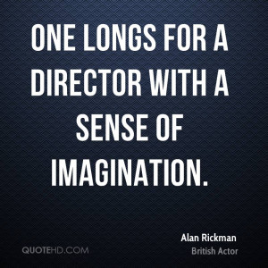 alan-rickman-alan-rickman-one-longs-for-a-director-with-a-sense-of.jpg