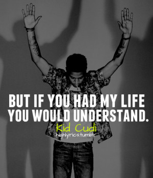 from Kid Cudi Quotes (@KIDCUDlQuotes) Kid Cudi quotes and sayings ...