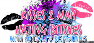 quote kisses hatin layout