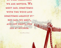 Anchor Holmes Quote. Anchor and Wen dell Inspired Wall Decor Choose ...