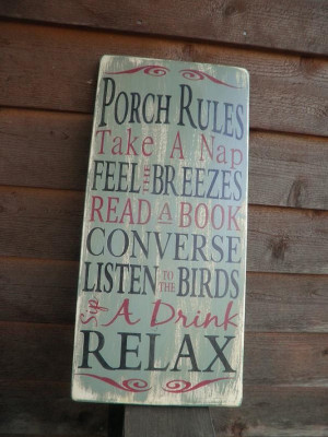 wood signs with sayings | Porch Rules, wood sign, outside decor ...