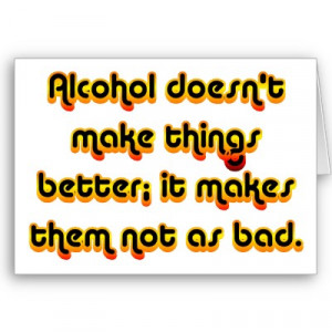 alcohol was alcohol sayings alcohol sayings alcohol sayings alcohol ...