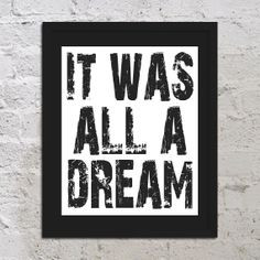 It Was All A Dream Motivational Inspirational Art Print Poster 8x10 ...
