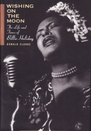 Wishing on the Moon: The Life and Times of Billie Holiday [Hardcover ...