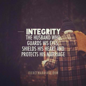 ... eyes, shields his heart, and protects his marriage. Amen and AMEN